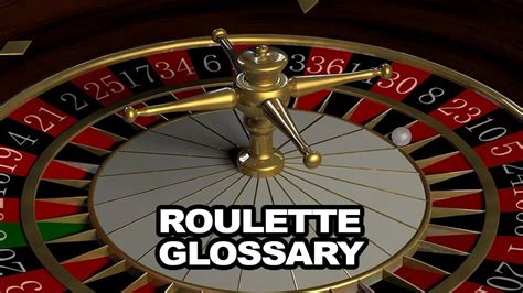 French Roulette Terms .